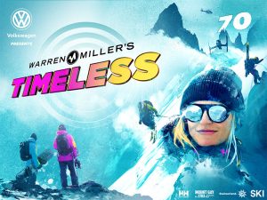 Warren Miller Entertainment presents Timeless